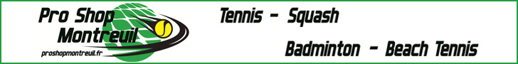 Pro Shop Montreuil : Tennis - Squach - Badminton - Beach Tennis.